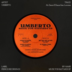 PREMIERE: A1. UMBERTO - Dance II Dance Feat Lourene (PERROS002)