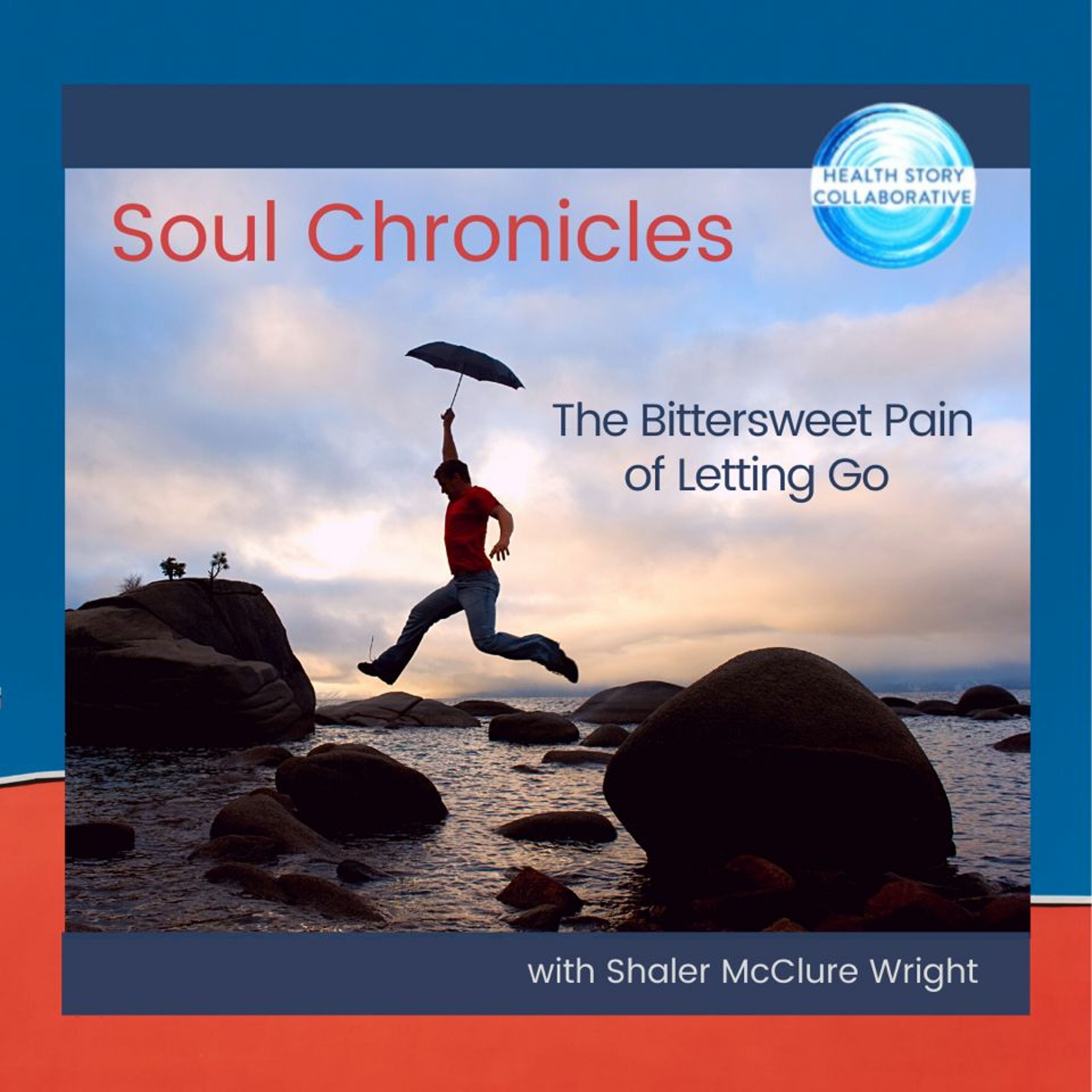 Soul Chronicles: The Bittersweet Pain Of Letting Go episode artwork