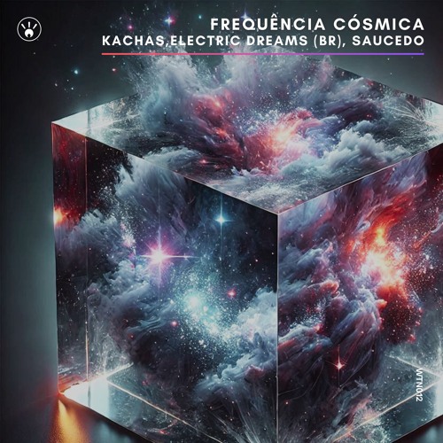 Kachas, Elecric Dreams (BR), Saucedo (BR) - Frequência Cósmica feat. Lili An (Original Mix)