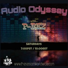 P-REZ - Audio Odyssey Week 270