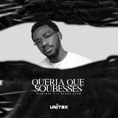 Queria Que Soubesses (Feat. Marco Flow)