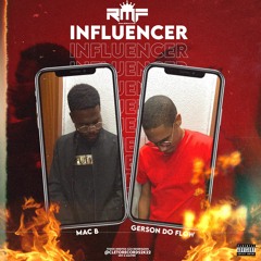 RMF INFLUENCER (Gerson do Flow & Mac.B)