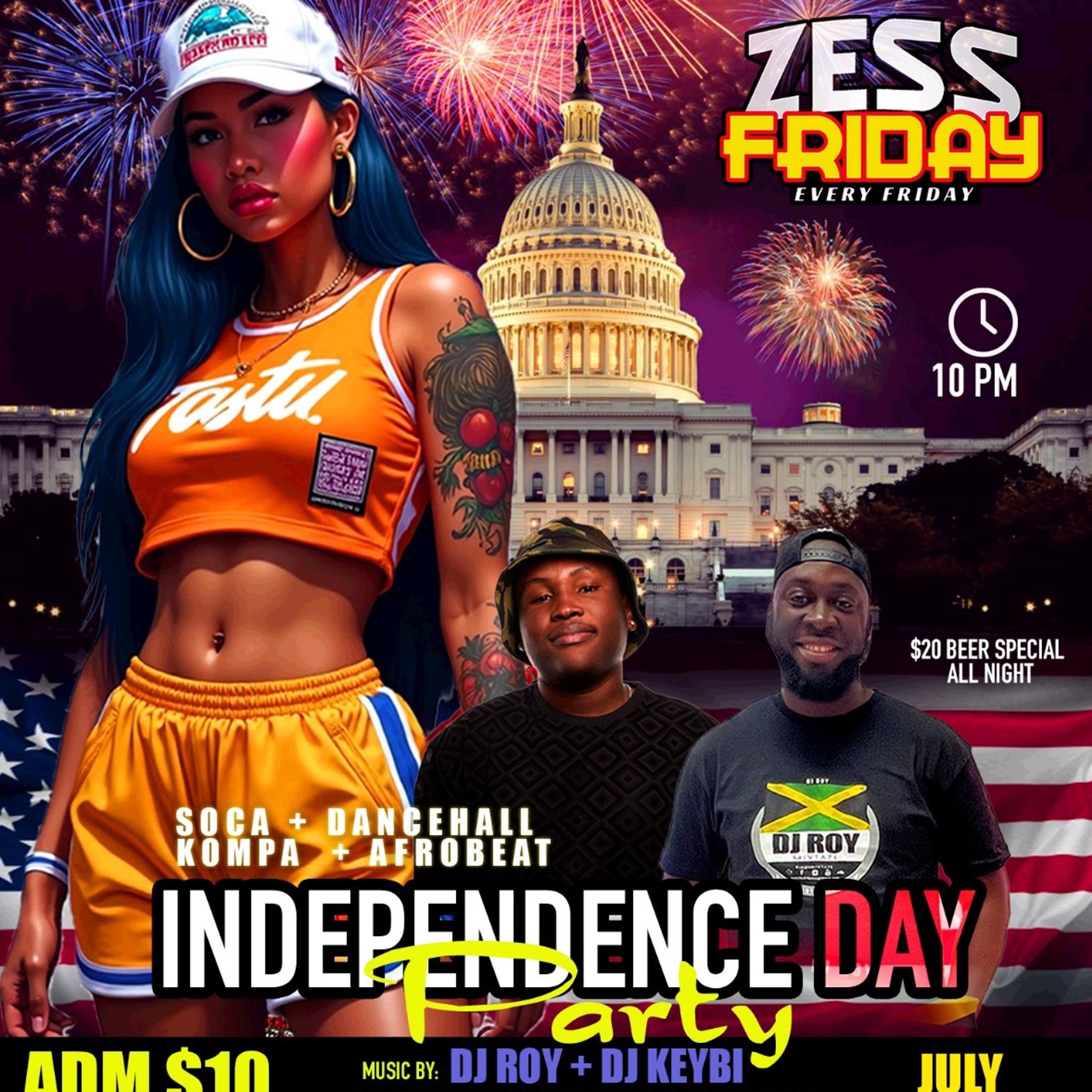 ZESS FRIDAY DJ ROY X DJ KEYBI JULY 4TH INDEPENDENCE DAY PARTY 7.4.25