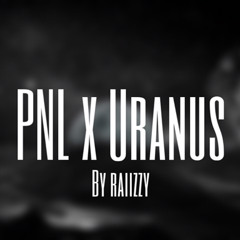 PNL x Uranus (8D/Slowed Version) by raiizzy