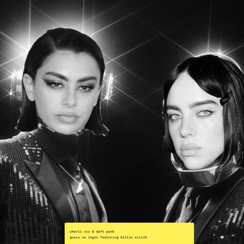 Charli XCX vs. Daft Punk - Guess no logic featuring Billie Eilish