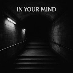 In your mind (ADE LA ROSSE)
