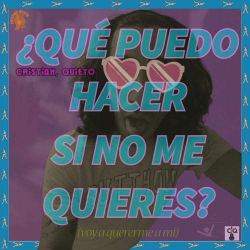 ¿Qué voy a hacer si no me quieres? (Voy a quererme)