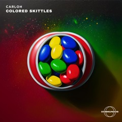 Carloh - Colored Skittles [DOSMUNDOS]