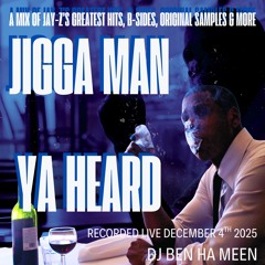 Jigga Man Ya Heard - DJ BenHaMeen (Live Jay-Z Set)
