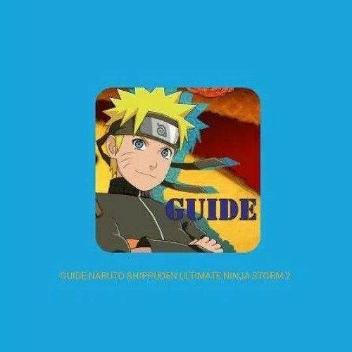 Stream Naruto Ultimate Ninja Storm 2 APK - The Best Ninja Game for Android  from Contnismonsa | Listen online for free on SoundCloud