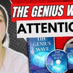The Genius Wave US, CA, NZ