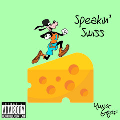 SPEAKIN SWISS