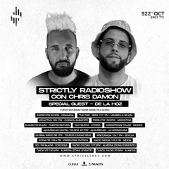 Strictly Radio Show (Season3 Ep01) Mixed & Hosted By Chris Damon - Special Guest De la Hoz