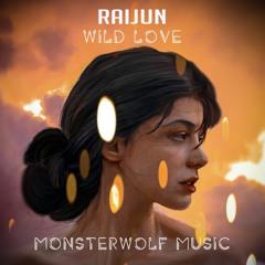 Raijun - Wild Love