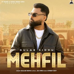 Mehfil Gulab Sidhu