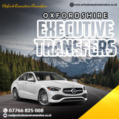 Experience the Difference: Luxury Travel with Oxfordshire Executive Transfers