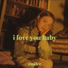 Emilee - I Love You Baby (Slow Version)