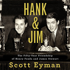[Free] PDF 📮 Hank and Jim: The Fifty-Year Friendship of Henry Fonda and James Stewar