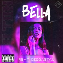 Bella | Beat Reggaetón - Uso libre - Prod. AILTON