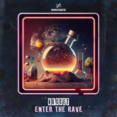 NUGGET - Enter the Rave (Radio Edit)
