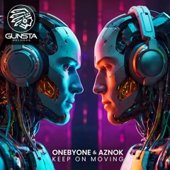 oneBYone, Aznok - Keep On Moving