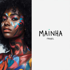 FRAJEL - MAINHA