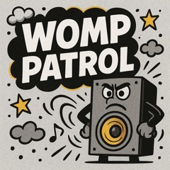 L£X - WOMP PATROL [FREE DOWNLOAD]