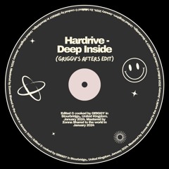 Hardrive - Deep Inside (GRIGGY's Afters Edit)