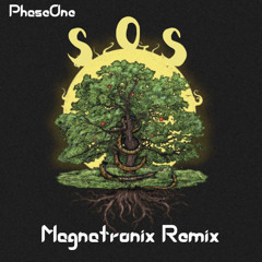 PhaseOne - SOS (feat. Make Them Suffer) [Magnatronix Remix]