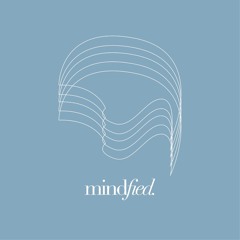 mindƒied | Episode - 007 (Afro House)