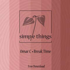 Omar C - Break Time [Free Download]