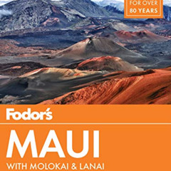 [READ] EBOOK √ Fodor's Maui: with Molokai & Lanai (Full-color Travel Guide) by  Fodor