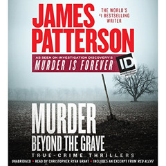 [Download] PDF 📌 Murder Beyond the Grave: James Patterson's Murder Is Forever, Book
