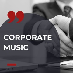 Upbeat Corporate Background Music For Videos & Presentations "Prosperous Business" (Free Download)