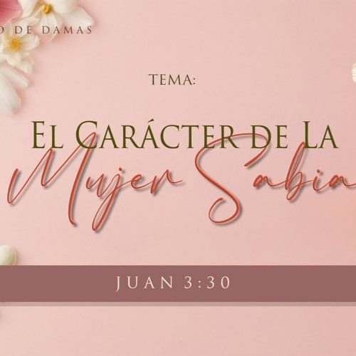 Tema | El Carácter De La Mujer Sabia