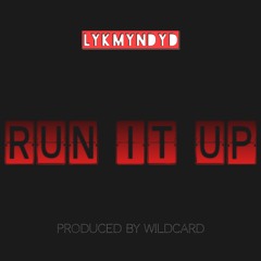 Run It Up (feat. Zak G)