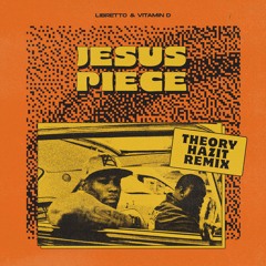 Libretto & Vitamin D - Jesus Piece (Theory Hazit Remix)