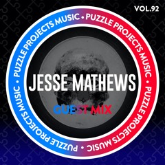 Jesse Mathews - PuzzleProjectsMusic Guest Mix Vol.92