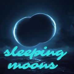 sleeping moons