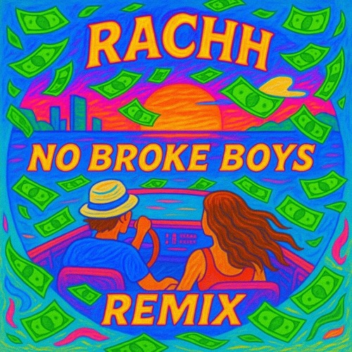 Disco Lines & Tinashe - No Broke Boys (RACHH remix)