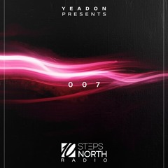Yeadon - 10 Steps North Radio 007