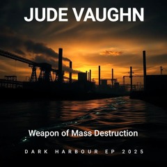 Jude Vaughn - Weapon of Mass Destruction (2025)