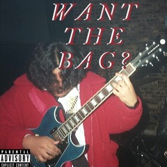 Want The Bag?