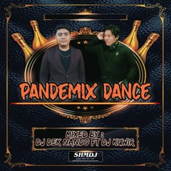 PANDEMIX DANCE - DJ DEK NANDO FT DJ KUWIR.mp3