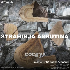 20-June-22 - Threads Radio feat. Strahinja Arbutina (Low Income $quad)