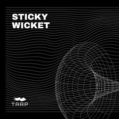 Sticky Wicket