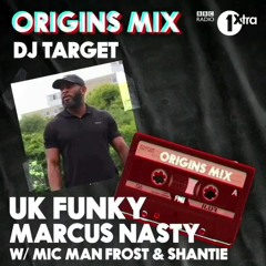 Marcus Nasty w/ Mic Man Frost & Shantie - UK Funky Origins - BBC 1Xtra