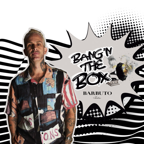 43. Bang'n The Box w/ Barbuto