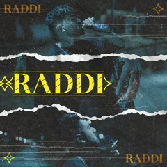 RADDI (Freestyle)