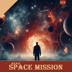 Araa - Space Mission